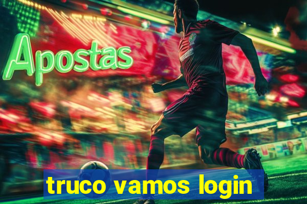 truco vamos login